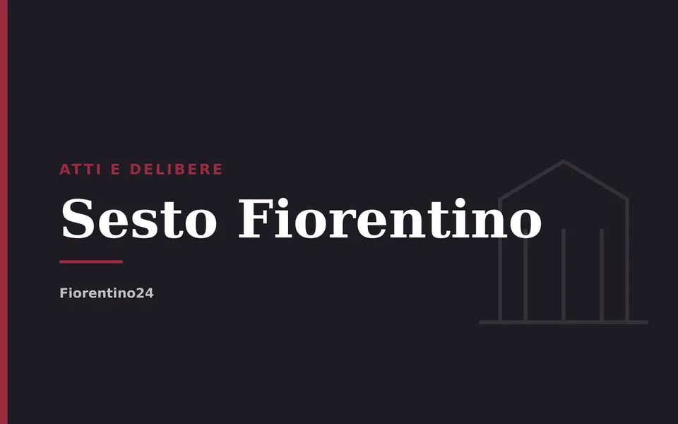 Sesto Fiorentino: Atti e delibere